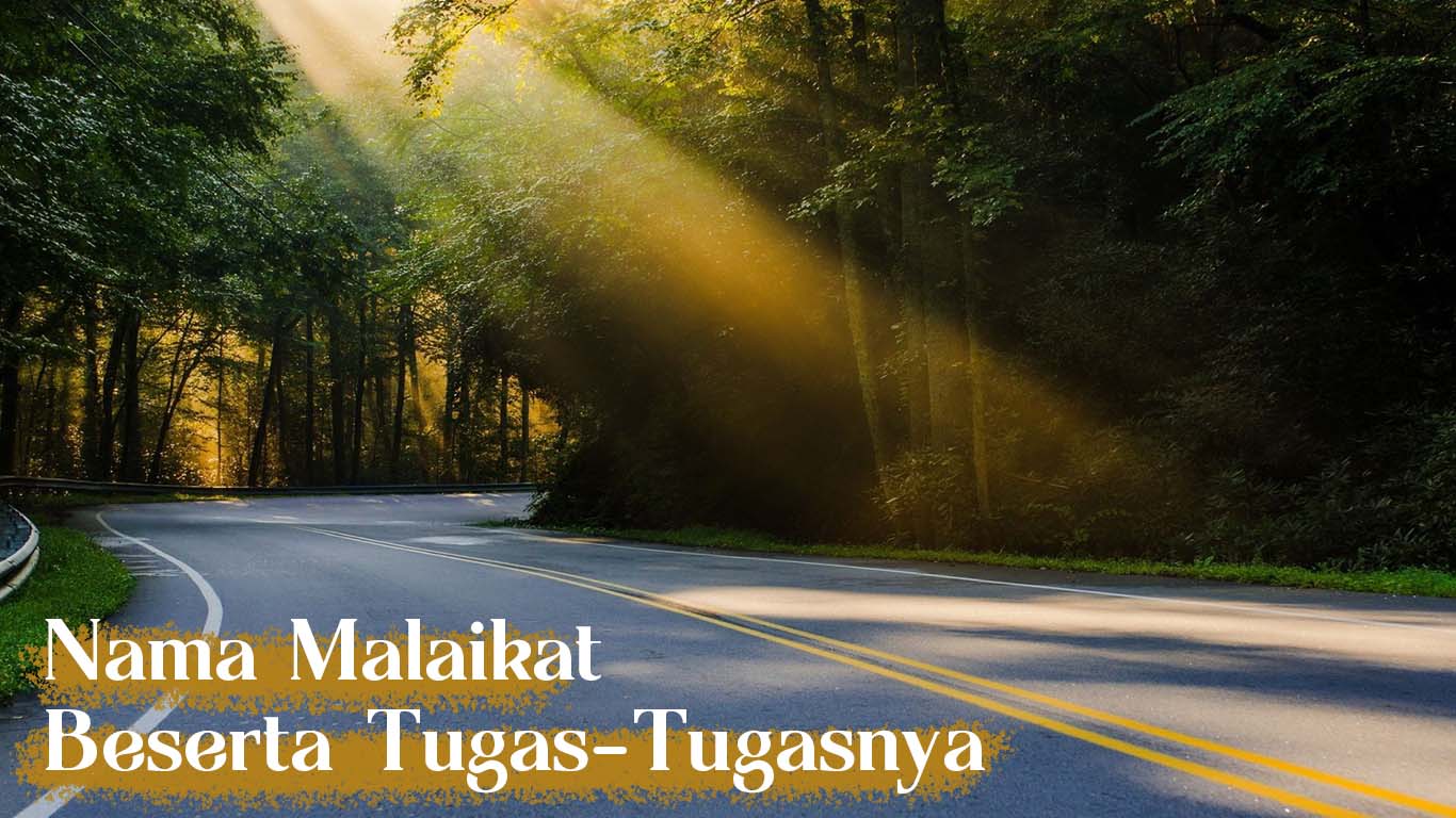 Nama Malaikat dan Tugasnya