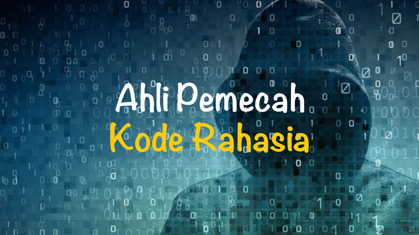 Kriptolog adalah Ahli Pemecah Kode Rahasia