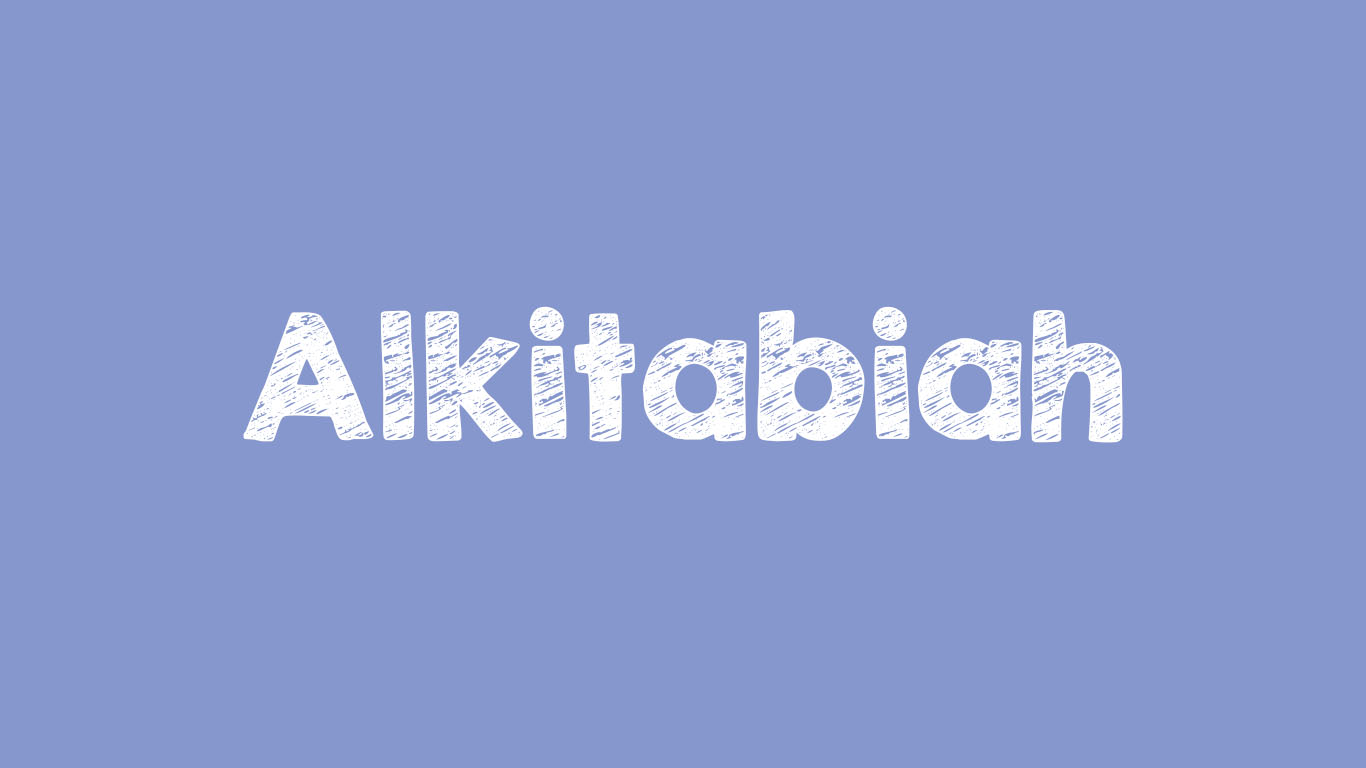Alkitabiah Artinya? Arti dalam Bahasa Indonesia