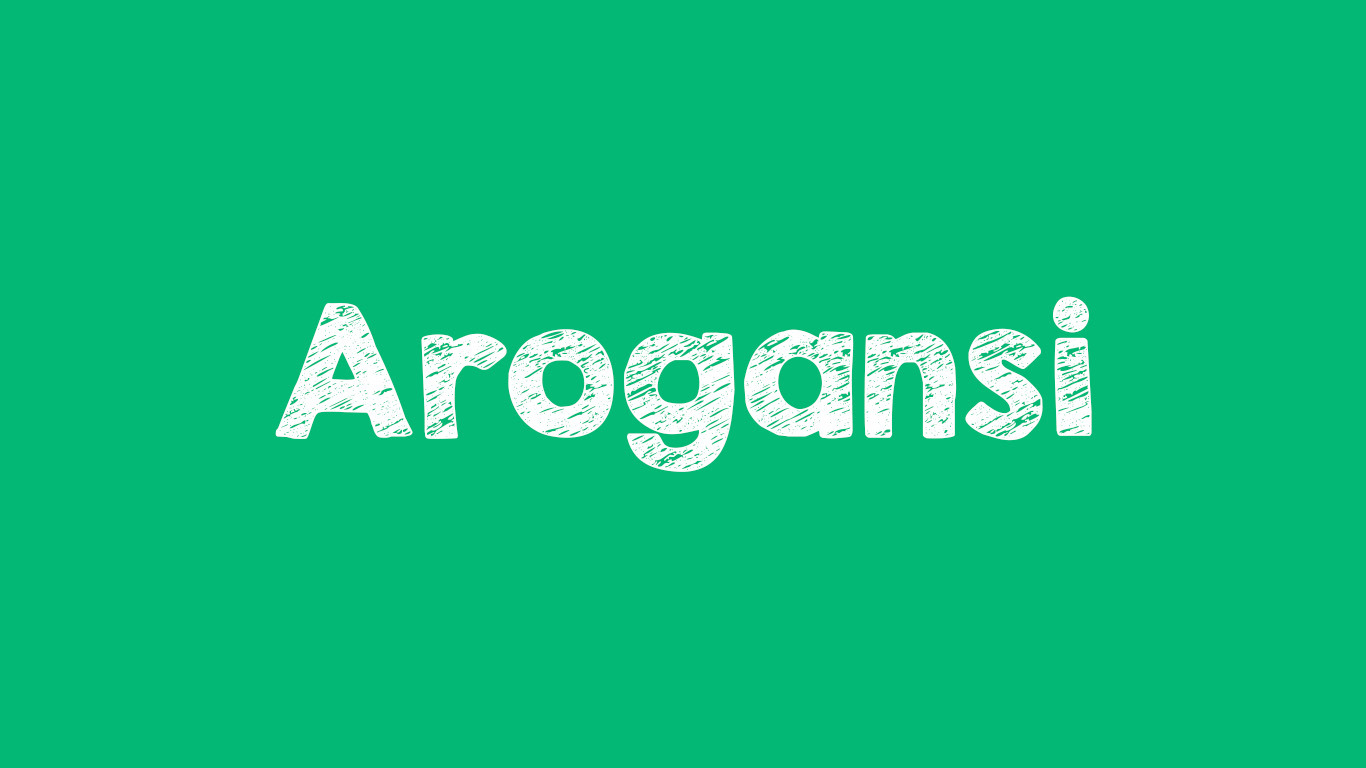 Arogansi adalah? Arti Kata Arogansi Menurut KBBI