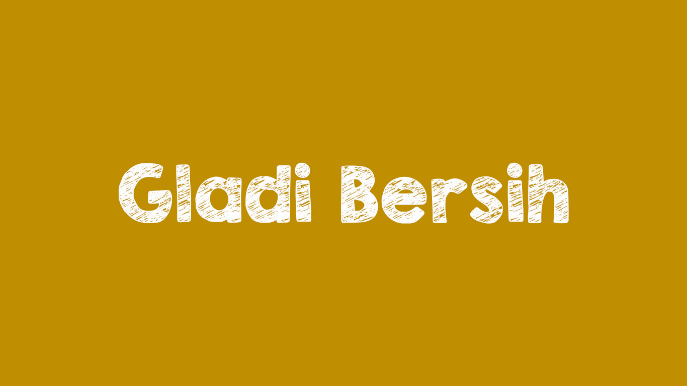 Gladi Bersih adalah? Pengertian Gladi Bersih